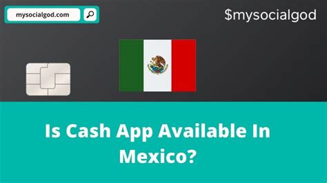 Is Cash App Available In Mexico